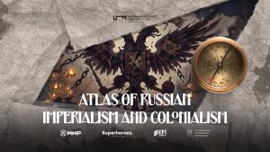 Atlas of Russian Imperialism and Colonialism
